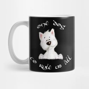 One dog to rule us all! Mug